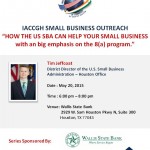 IACCGH Small Business Outreach - “HOW THE US SBA CAN HELP YOUR SMALL BUSINESS with an emphasis on the 8(a) program.”