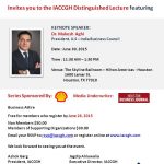 IACCGH Distinguished Lecture Featuring Dr. Mukesh Aghi- President U.S - India Business Council