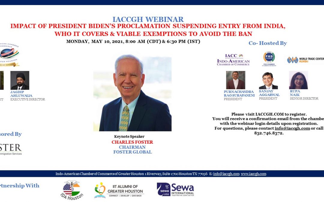 IACCGH Webinar: Impact of President Biden’s Proclamation Suspending Entry From India, Who it Covers and Viable Exemption to Avoid the Ban.