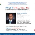 IACCGH Shell USA, Inc. Distinguished Lecture Featuring Sanjay Ramabhadran