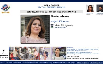 Open Forum IACCGH Business Hour Featuring Anjali Khanna
