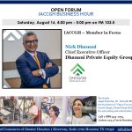 Open Forum IACCGH Business Hour Featuring Member in Focus — Nick Dhanani