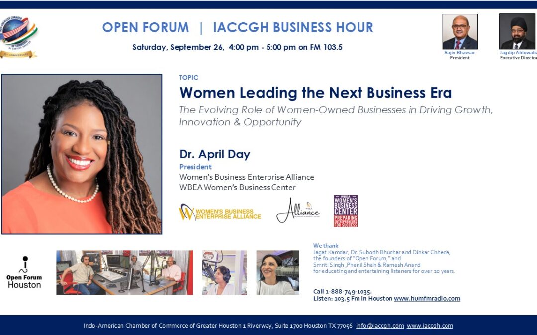 Open Forum IACCGH Business Hour Featuring Dr. April Day, President, Women’s Business Enterprise Alliance (WBEA)